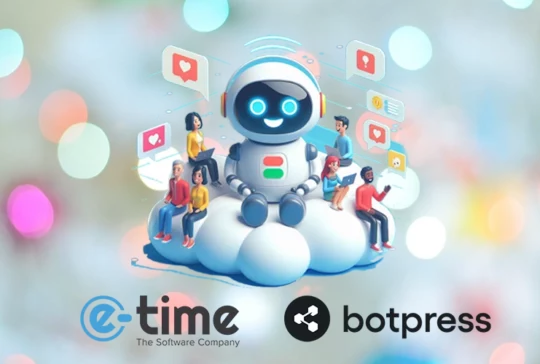 Chatbot & AI: a new Partnership between E-Time and Botpress Is Born